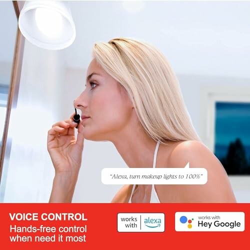 Woman using voice control to adjust makeup lights with Alexa and Google Assistant.